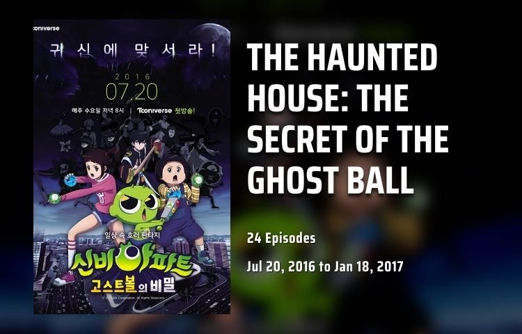 The Haunted House The Secret of the Ghost Ball