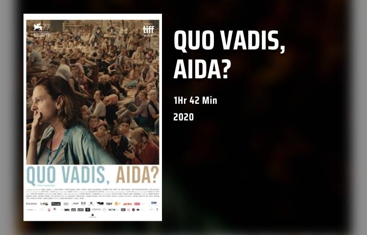 Quo Vadis Aida