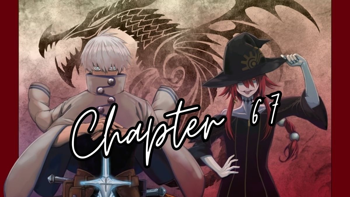 Ragna Crimson Chapter 67 Sigmalios Royal Dilemma Release Date More