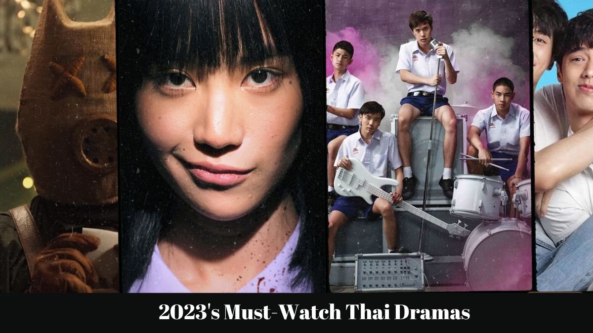 must watch thai drama in 2023