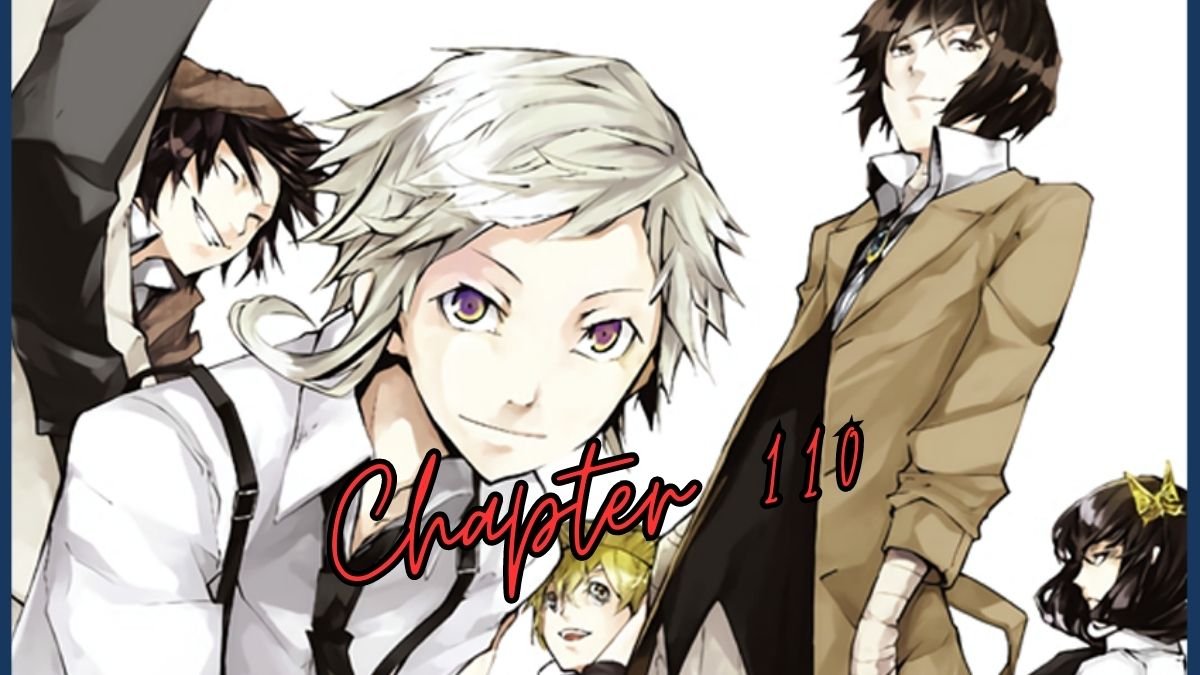 Bungou Stray Dogs Chapter 110 Unveiling The Future and Bittersweet Hopes