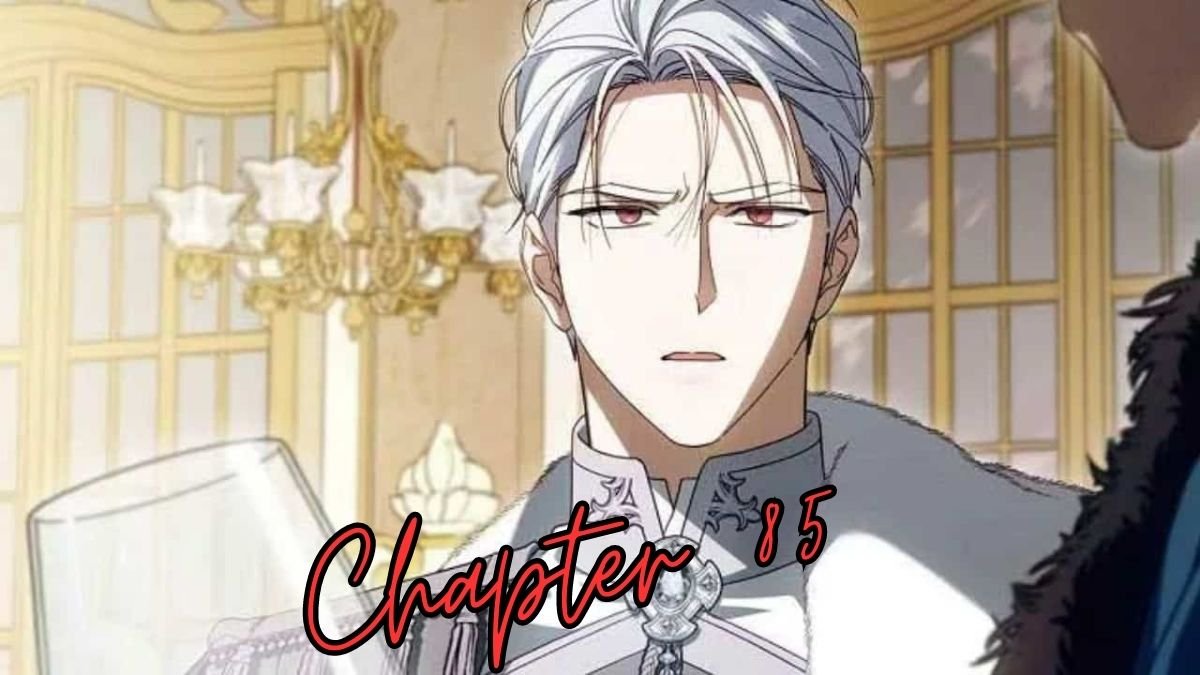 How to Get My Husband on My Side Chapter 85 Glimpse into the Past