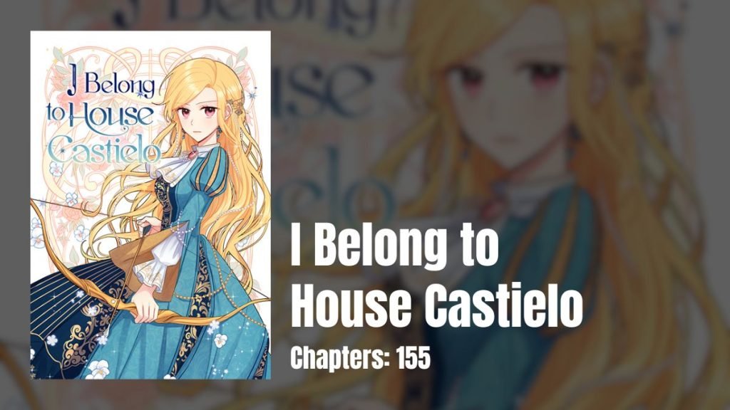 I Belong to House Castielo
