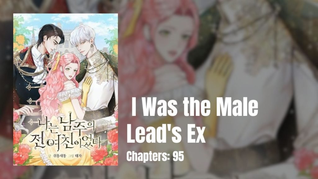 I Was the Male Leads Ex